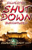 Shut Down – das Event zum Jahr