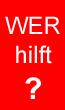 Wer hilft?