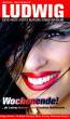 LUDWIG - es ist wieder so weit